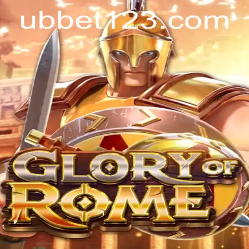 Exploração Do Jogo GloryofRome Na Plataforma UBBET.com